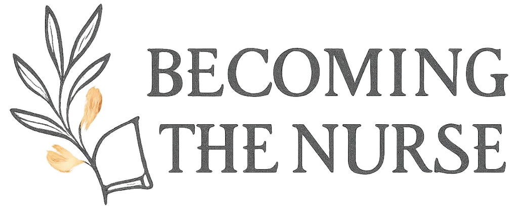 Becoming the Nurse